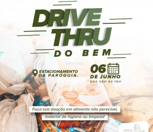 Paróquia realiza “Drive thru do bem”