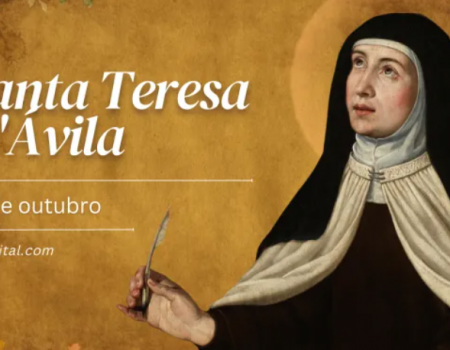 Hoje é celebrada santa Teresa D’Ávila, doutora da Igreja