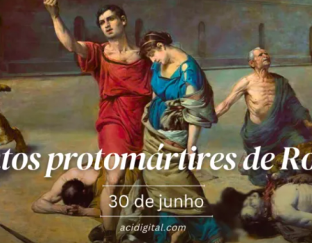Hoje a Igreja celebra os santos protomártires de Roma, vítimas da mentira de Nero